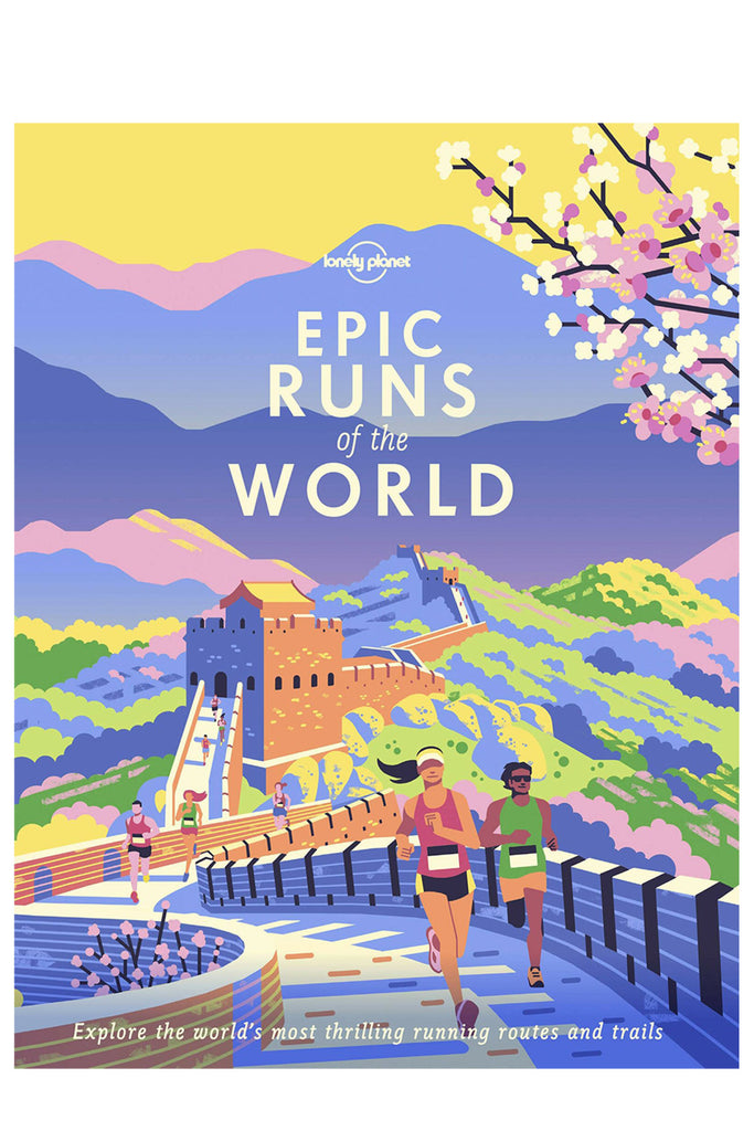 Epic Runs Of The World By Lonely Planet